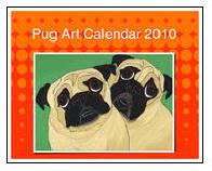Click here for a close up of Pug Art 2010